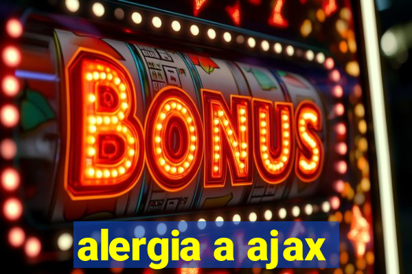 alergia a ajax